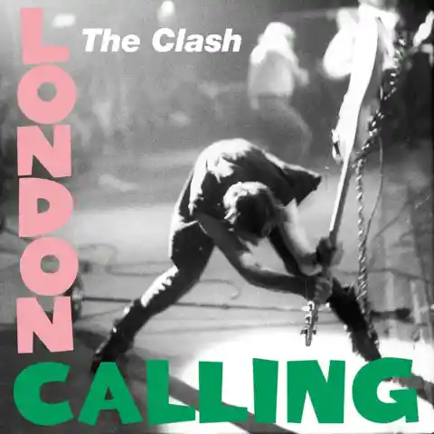 #4. London Calling, The Clash