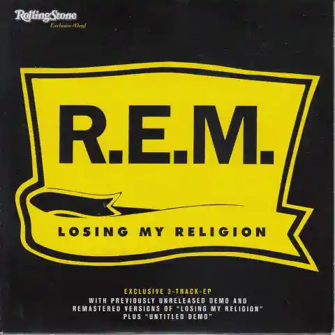 #4. Losing My Religion &ndash; R.E.M.