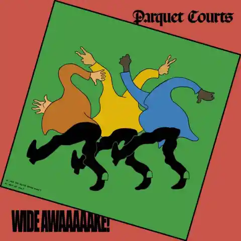 #16. Parquet Courts